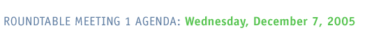 Agenda: Wednesday, December 7, 2005